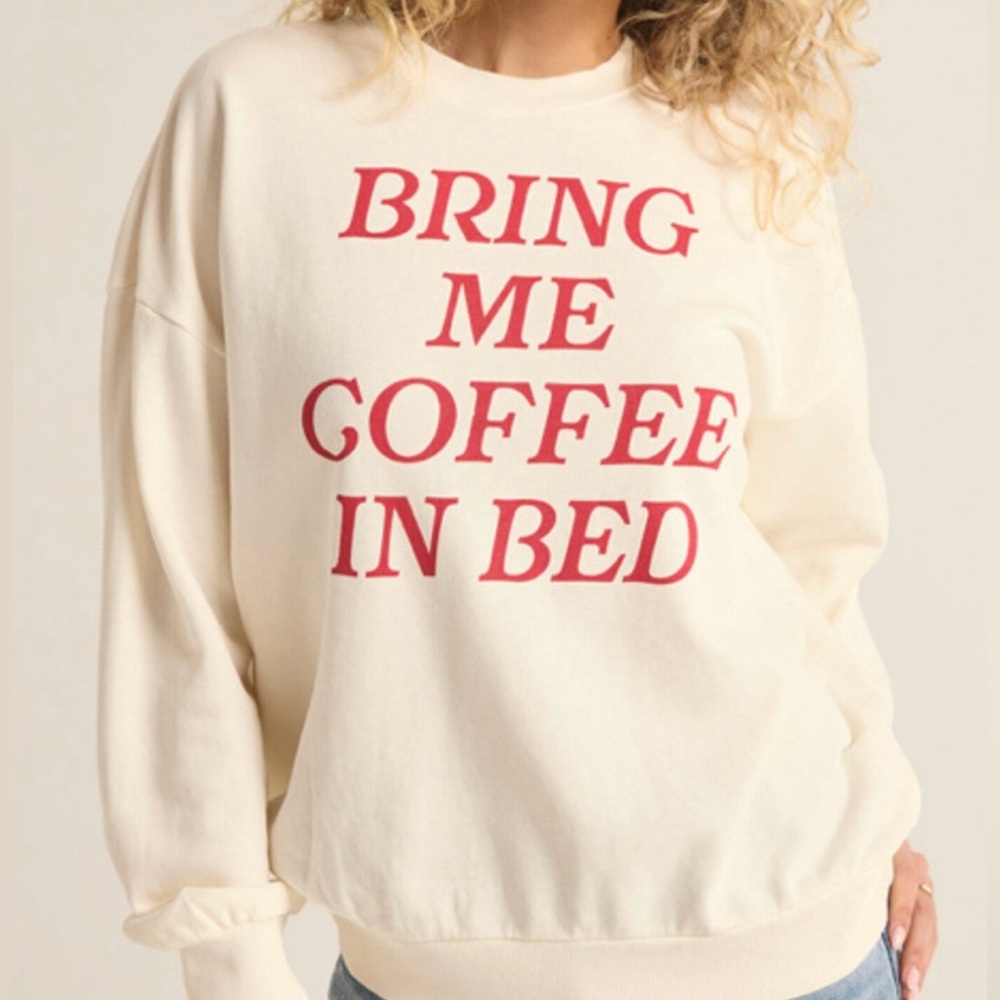 Z Supply 'Bring Me Coffee In Bed' Sweatshirt Size L